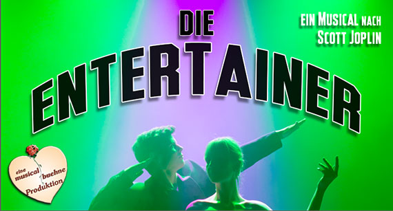 Das Werbeplakat für die musicalbuehne-Produktion 'Die Entertainer' 2017/2018